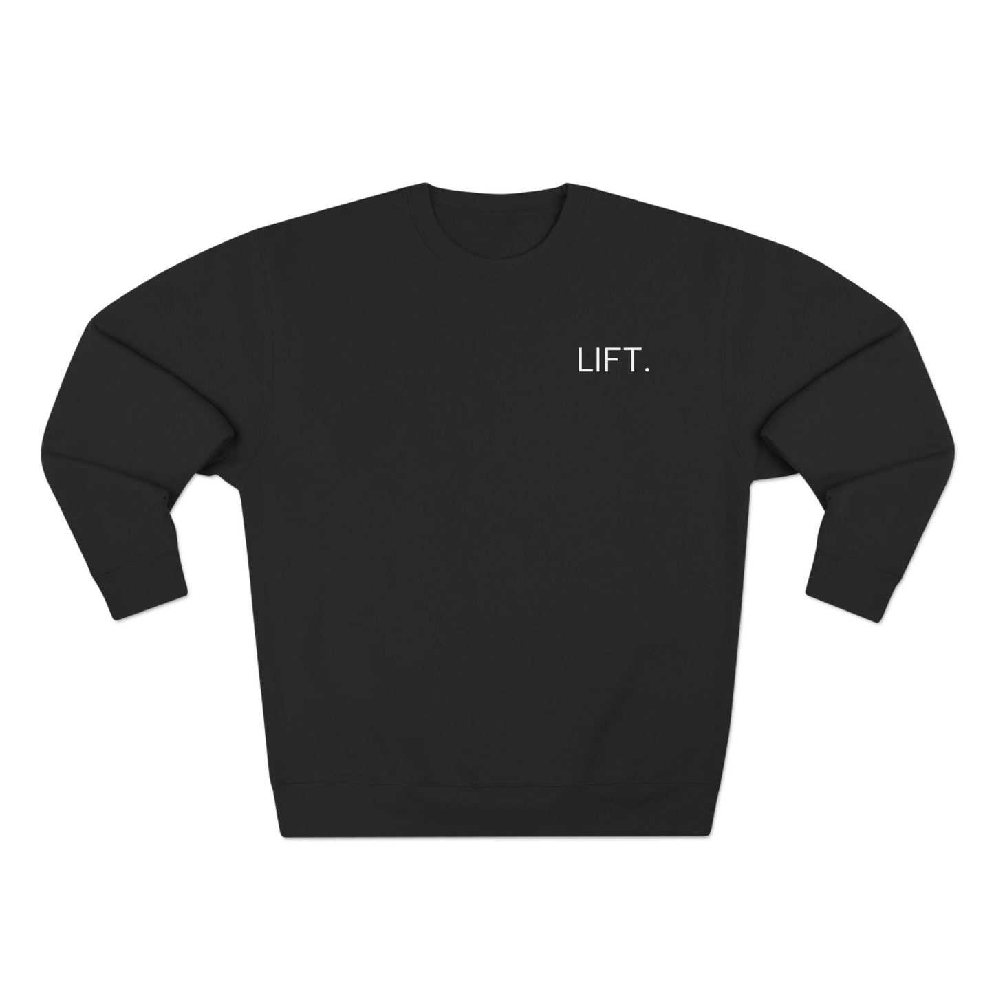 LIFT. HEAVY. Minimalist Crewneck - CAN