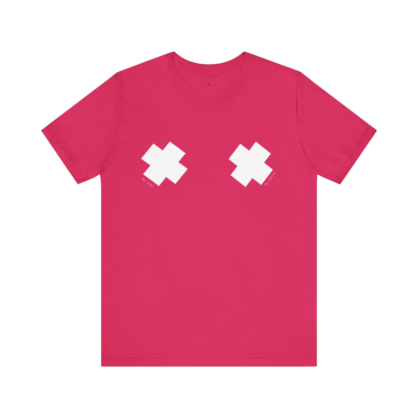 Choice. | Empowerment Statement T-Shirt – My Body, My Choice – Unisex