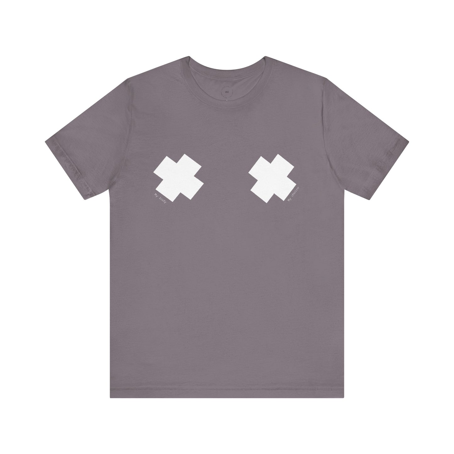 Choice. | Empowerment Statement T-Shirt – My Body, My Choice – Unisex