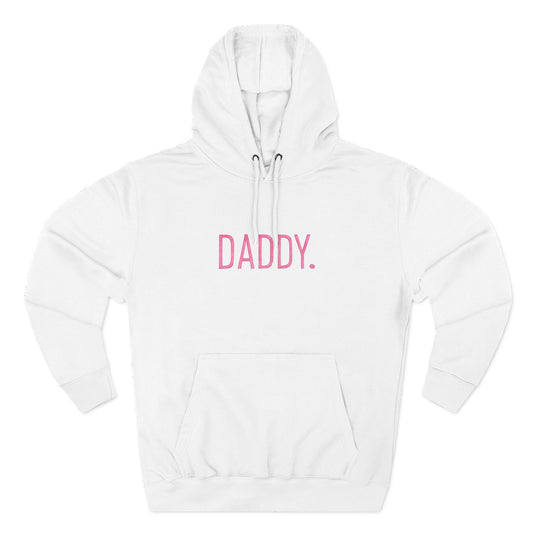 DADDY Printed Hoodie - CAN