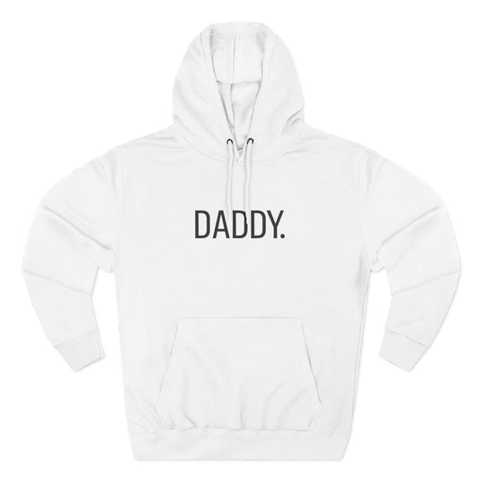 DADDY Printed Hoodie - CAN
