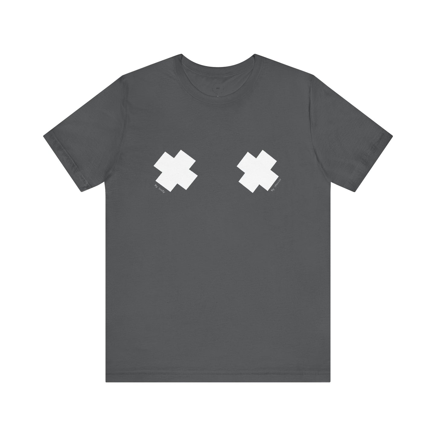 Choice. | Empowerment Statement T-Shirt – My Body, My Choice – Unisex – CAN