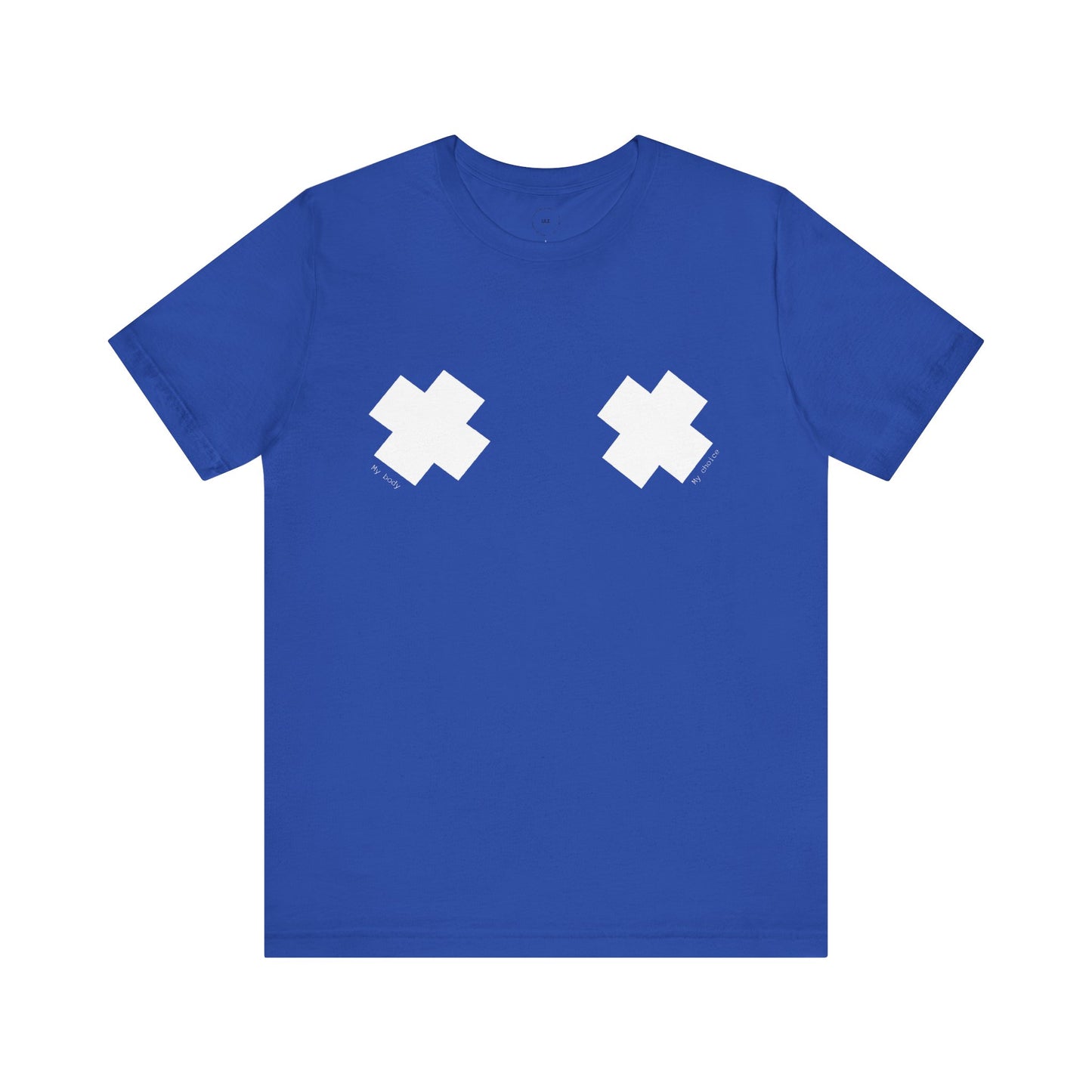 Choice. | Empowerment Statement T-Shirt – My Body, My Choice – Unisex